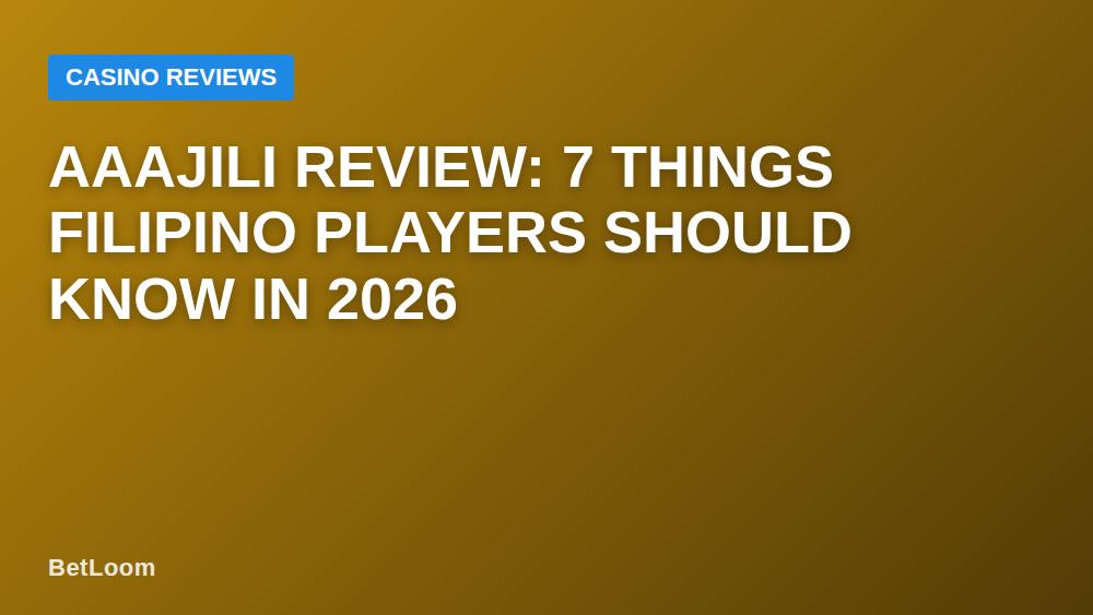 Aaajili Review: 7 Things Filipino Players Should Know in 2026